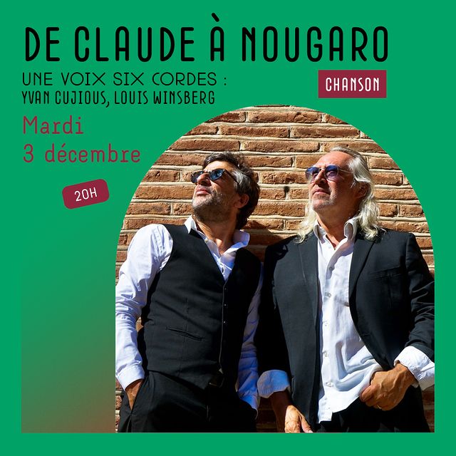 UNE VOIX SIX CORDES: Yvan Cujious & Louis Winsberg