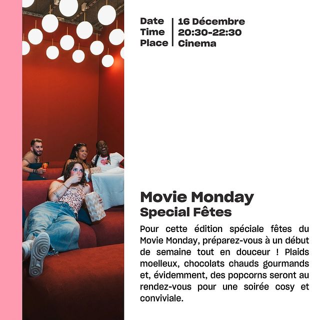 Movie Monday Special Fêtes