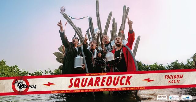 Squareduck en Concert au Chorus