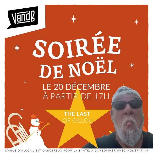 SOIRÉE NOËL / THE LAST OF GILOU
