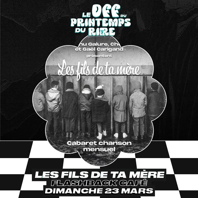 Les Fils de ta Mère - Apéros Chansons