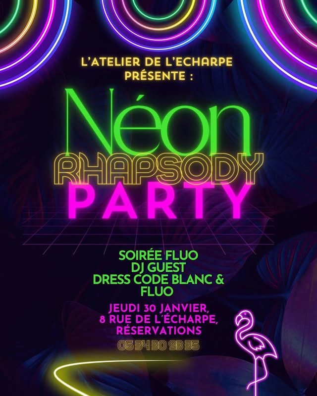 Néon Rhapsody Party