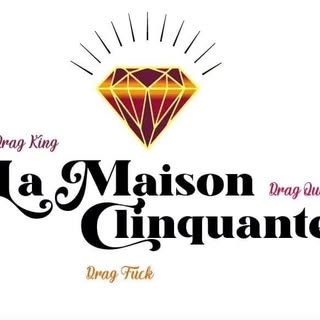 La Maison Clinquante