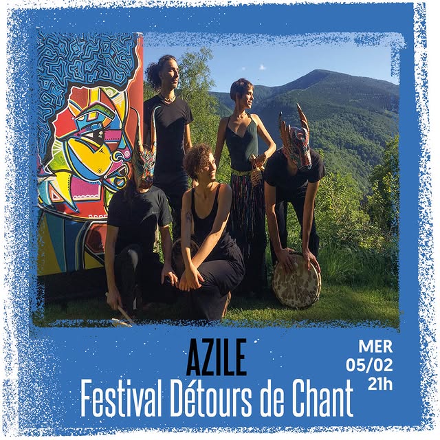 Azile - Festival Détours de Chant