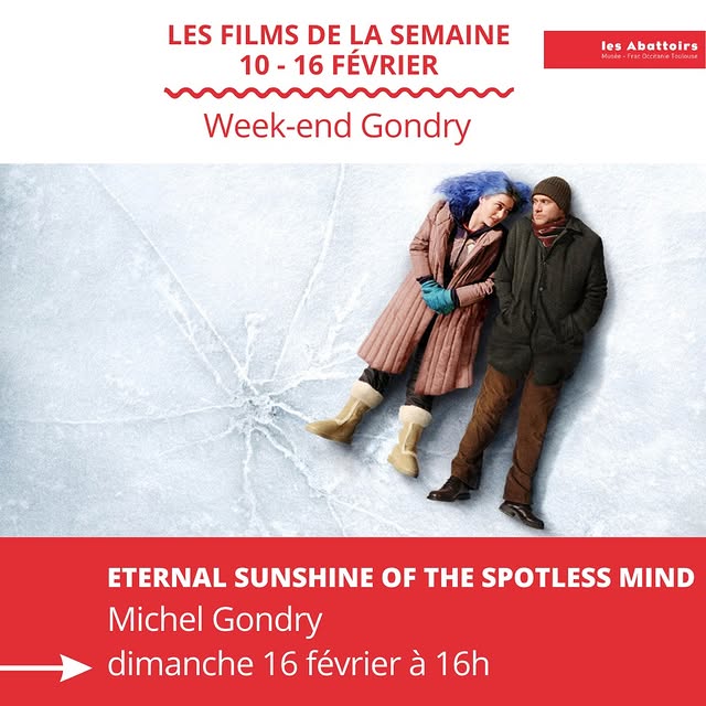 Week-end Gondry - Eternal Sunshine of the Spotless Mind