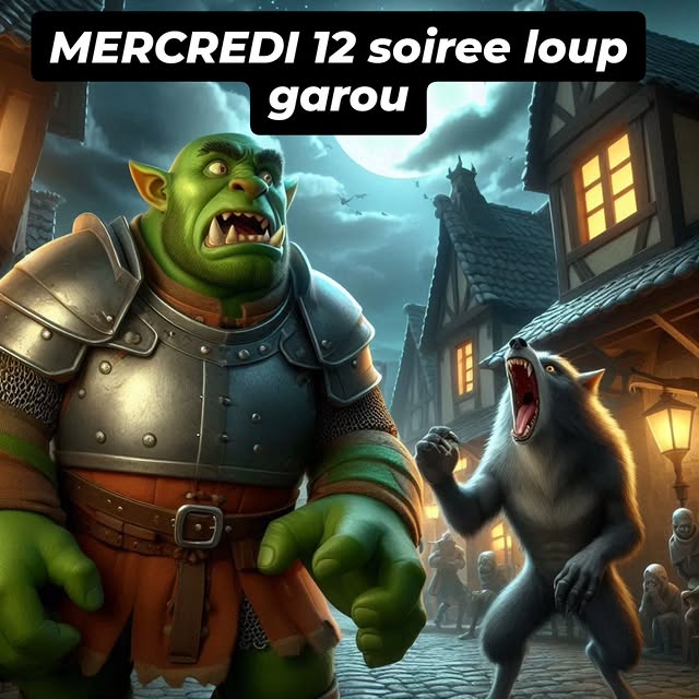 Soirée Loup Garou