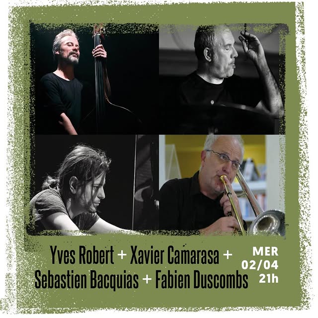 Yves Robert, Xavier Camarasa, Sebastien Bacquias, Fabien Duscombs