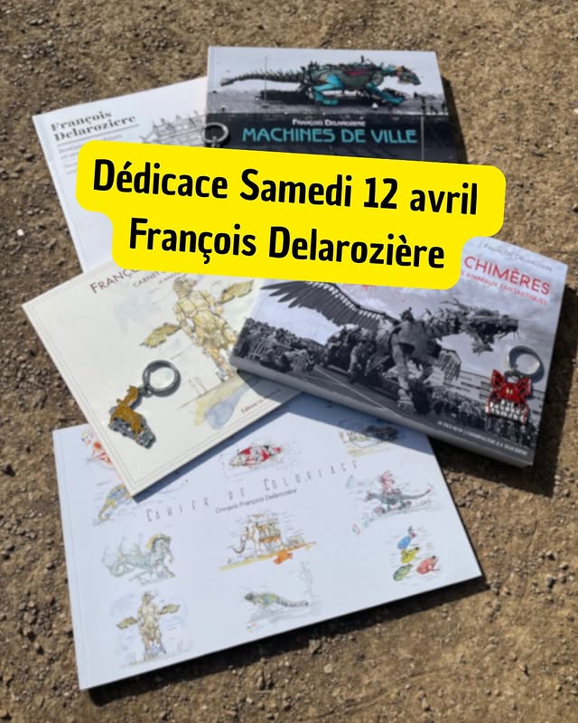 Dédicace de François Delarozière
