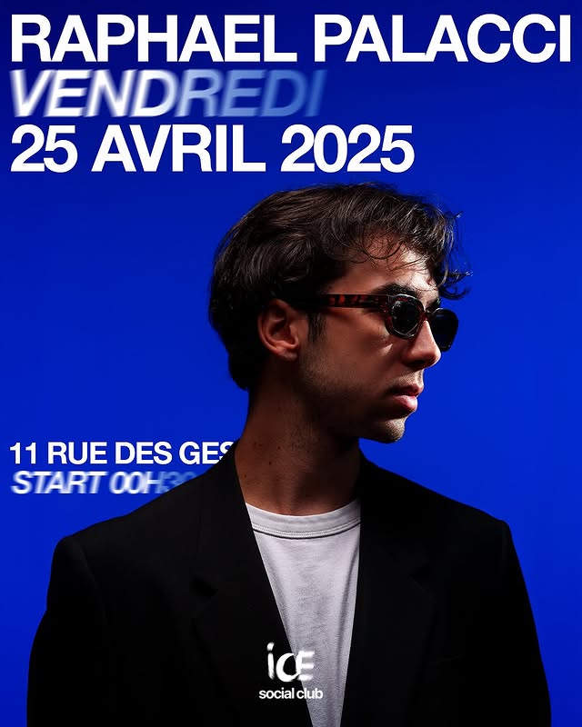 Raphaël Palacci au Ice Club