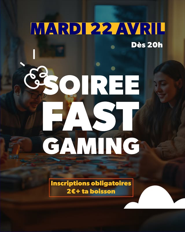 Soirée Fast Gaming