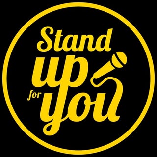 Stand Up For You