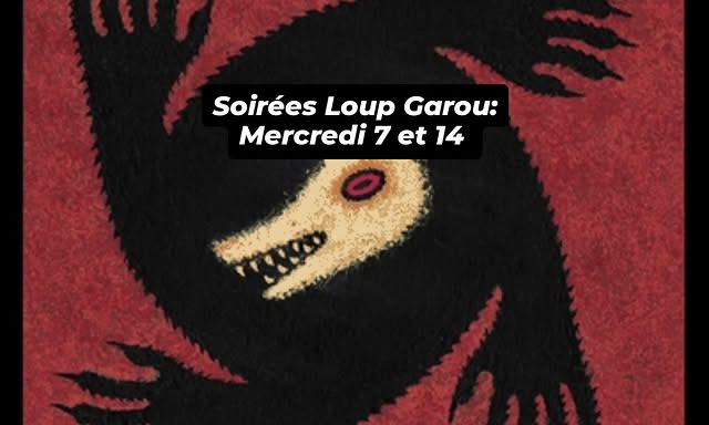 Soirée Loup Garou