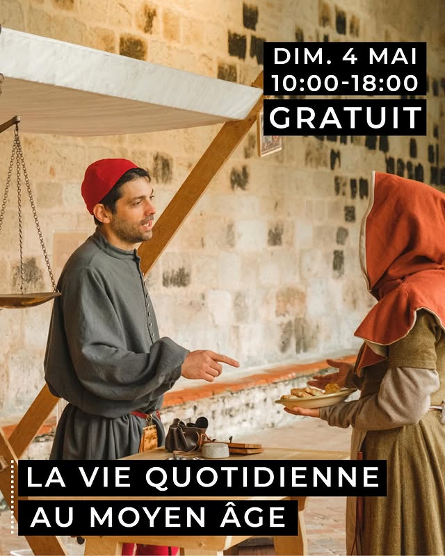 Rendez-vous d'histoire vivante - La vie quotidienne au Moyen Age