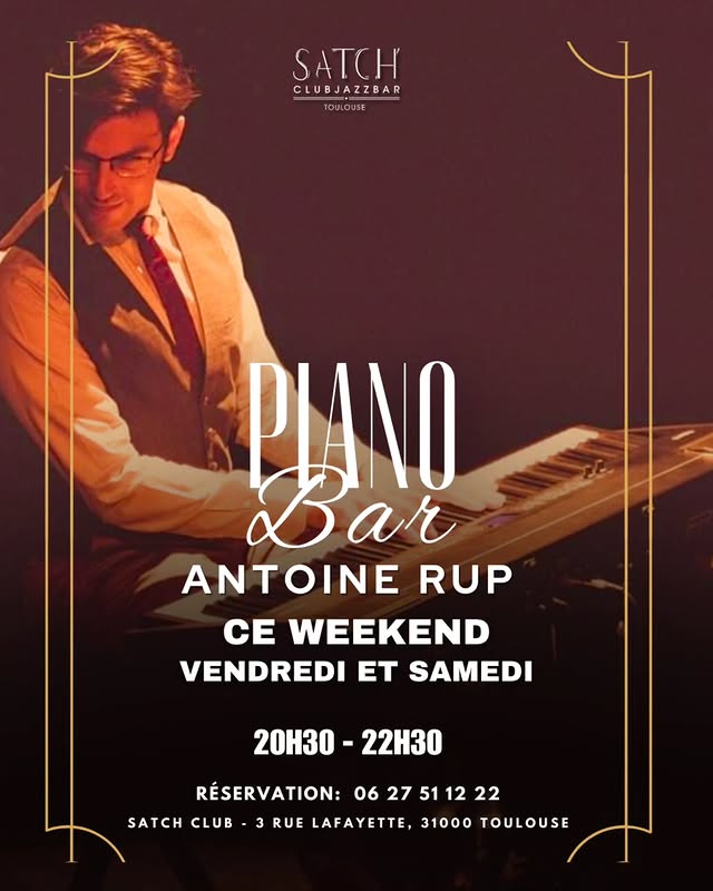 Antoine RUP au piano – Soirées Piano Bar