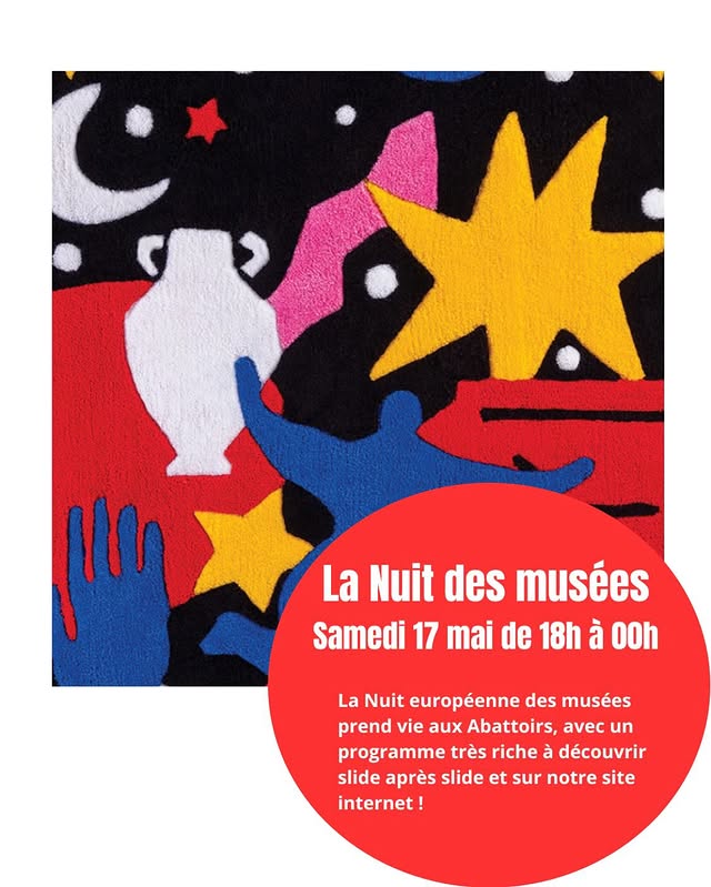 La Nuit européenne des musées aux Abattoirs