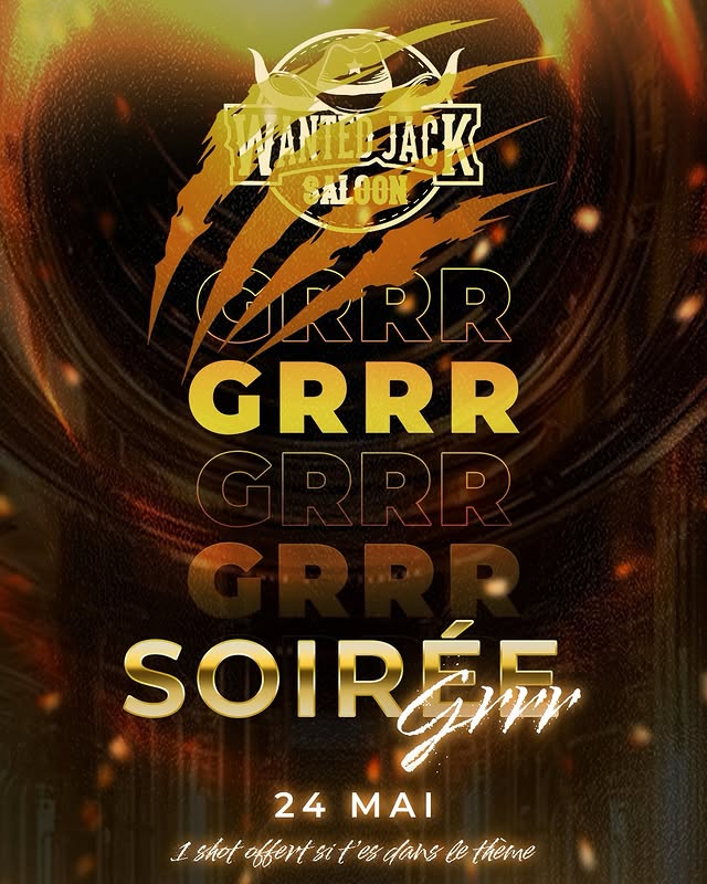 Soirée Grrr
