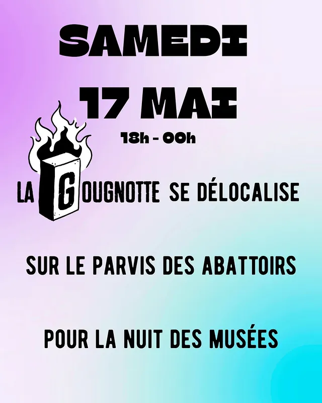 Nuit des Musées - La Gougnotte se délocalise pour la Nuit des Musées