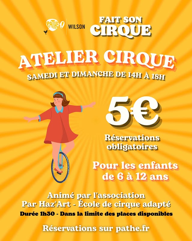 Pathé Wilson fait son cirque - Ateliers cirque