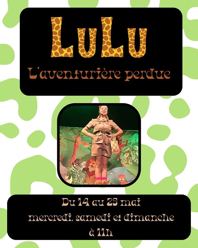 Lulu l'aventurière perdue