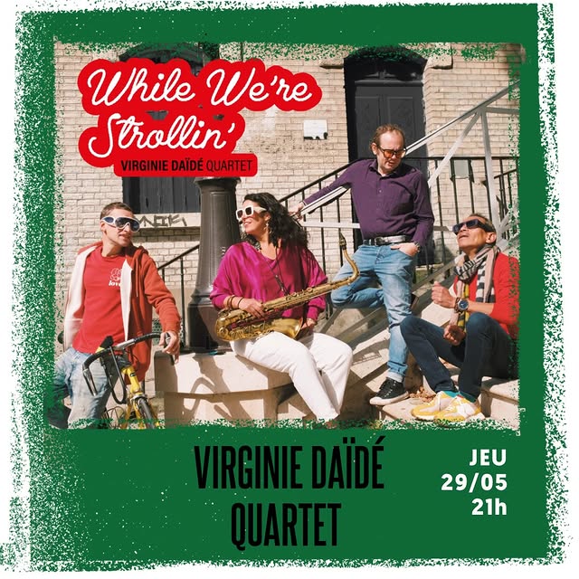 Virginie Daide Quartet - While We're Strollin'