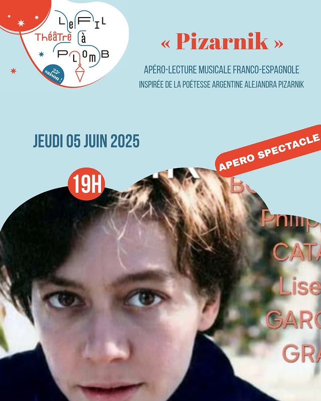Pizarnik - Apéro-lecture musicale franco-espagnole