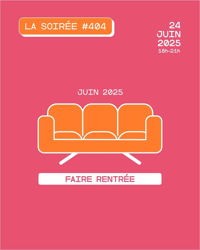La Soirée #404 - Faire Rentrée