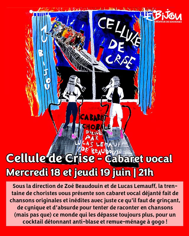 Cellule de Crise – Cabaret vocal du Bijou