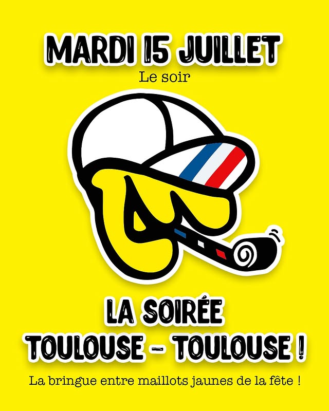 La soirée Toulouse – Toulouse