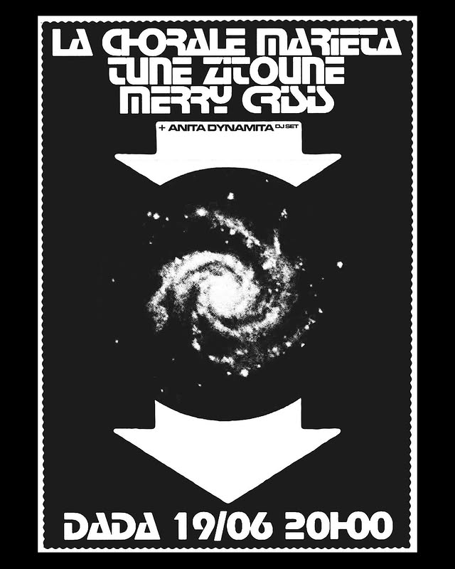 Soirée La Chorale Marieta · Tune Zitoune · Merry Crisis + DJ set Anita Dynamita