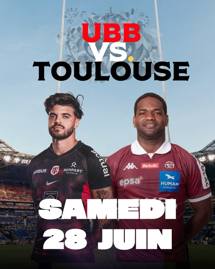 Finale du TOP 14 : UBB vs Toulouse