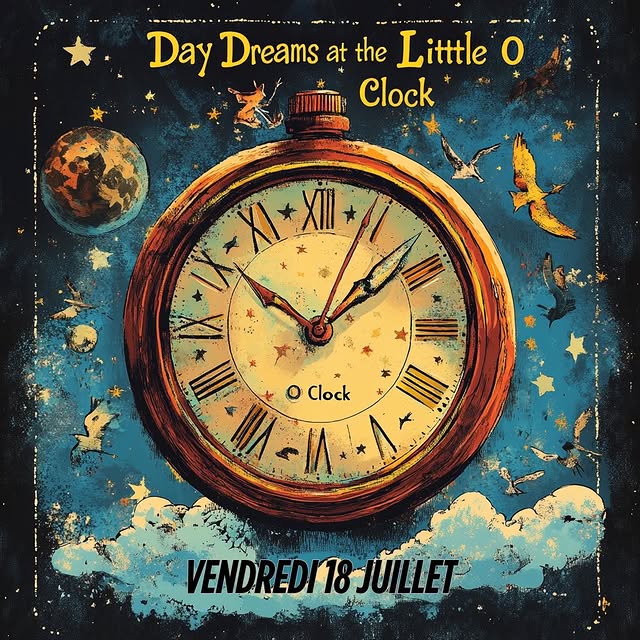 Day Dreams at the Little O Clock – Release Party