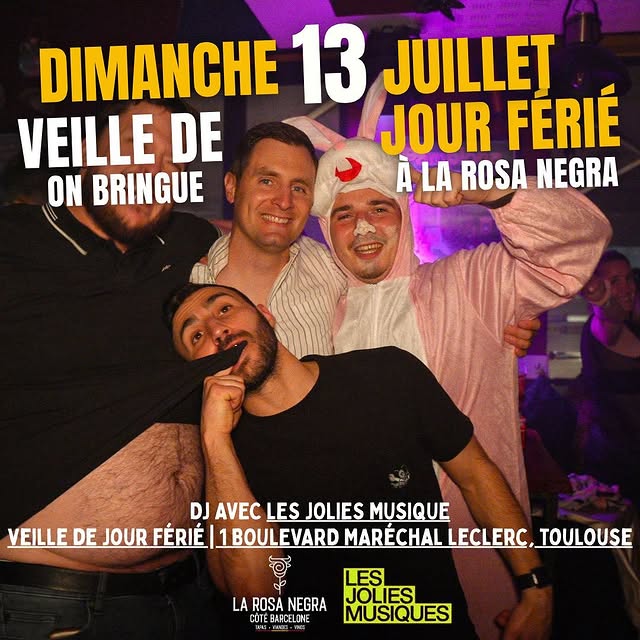 Dimanche 13 Juillet – Veille de jour férié à La Rosa Negra