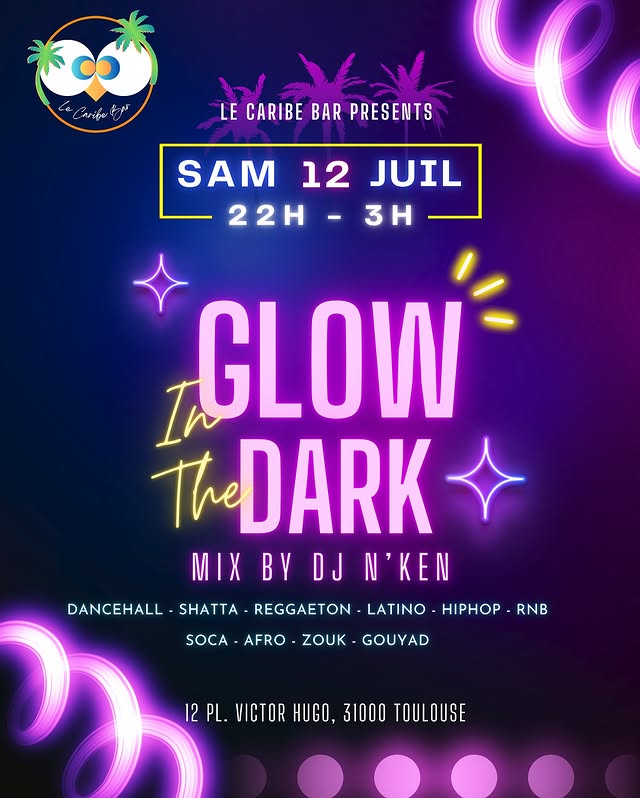 Glow in the Dark - Caribbean Night Edition