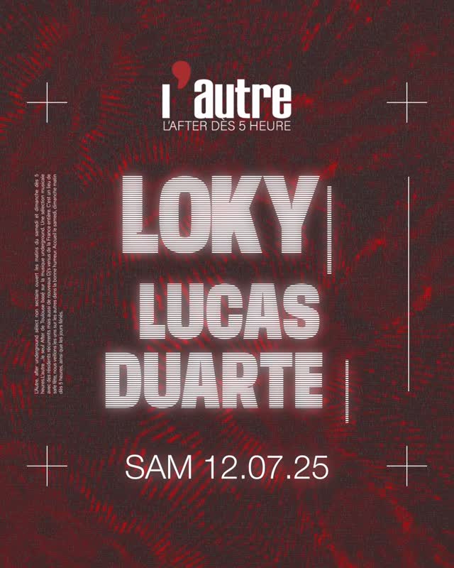 Loky & Lucas Duarte @ L'autre After