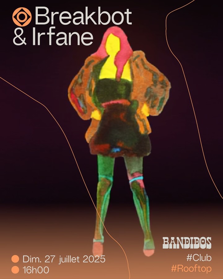 BANDIDOS : BREAKBOT & IRFANE (ROOFTOP) @INTERFERENCE