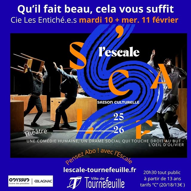 Qu'il fait beau, cela vous suffit