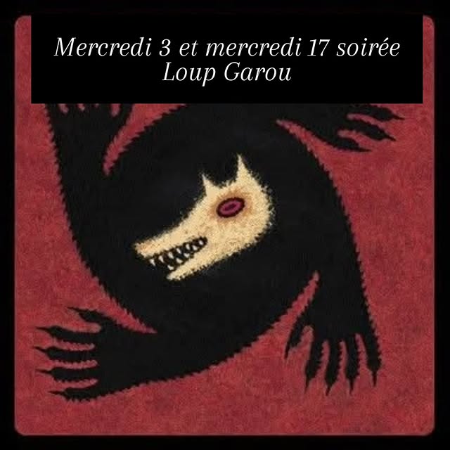 Soirée Loup Garou