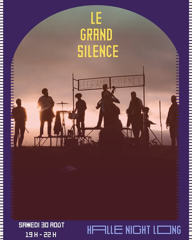 Halle Night Long - Le Grand Silence