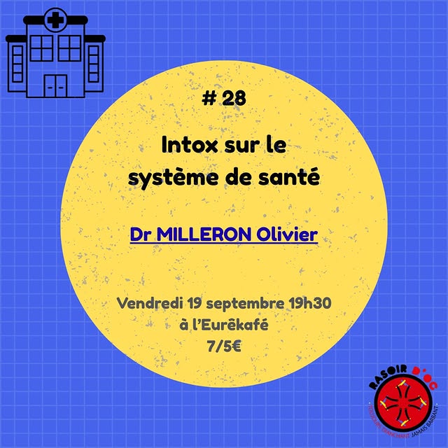 Intox sur le système de santé