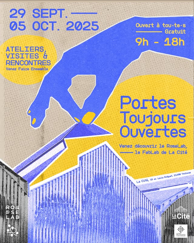 Journées Portes Toujours Ouvertes – RoseLab (Fablab de La Cité)