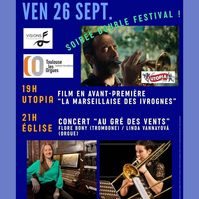 Soirée Festivals Croisés : Toulouse les Orgues / Visions Musicales