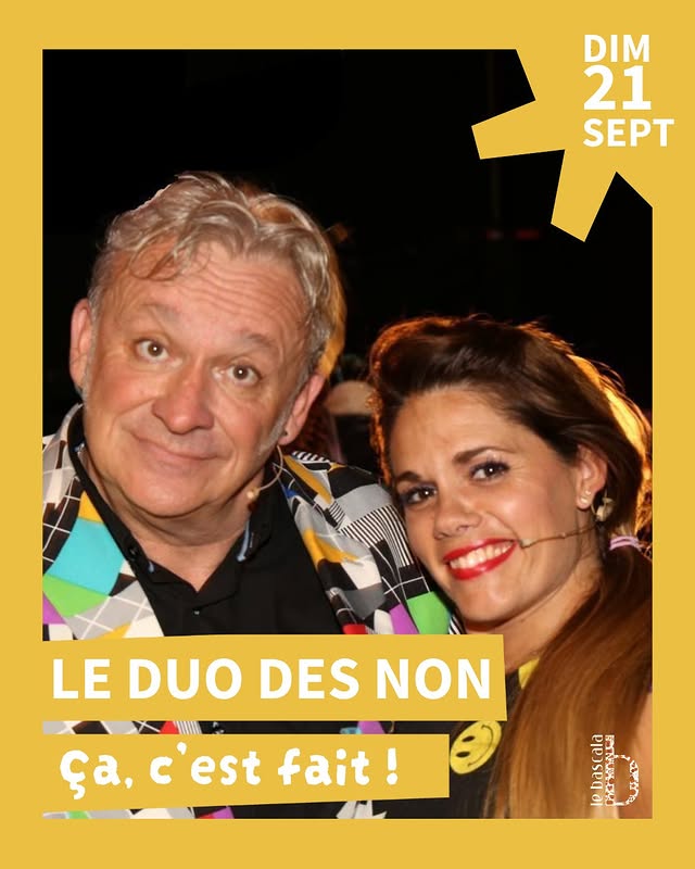 Le Duo des Non – Ça, c’est fait !