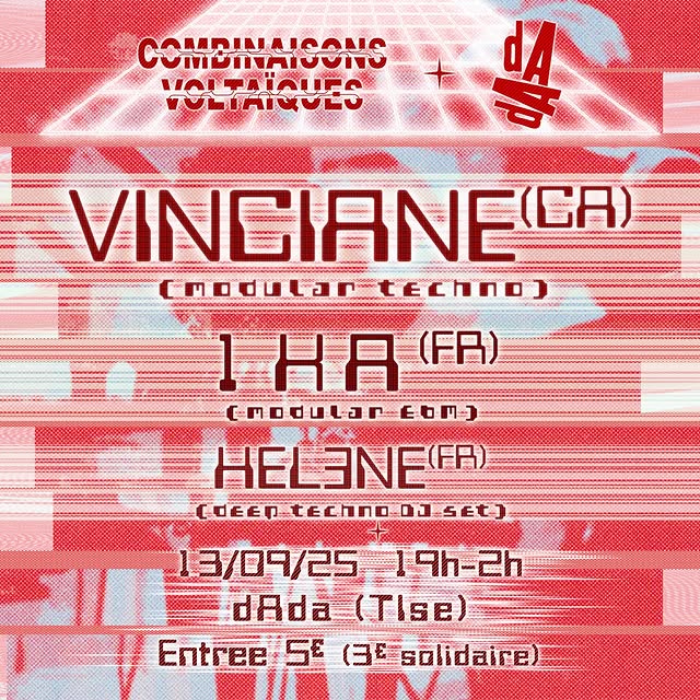 Combinaisons Voltaïques x dAda: Vinciane, 1KA, Hélène