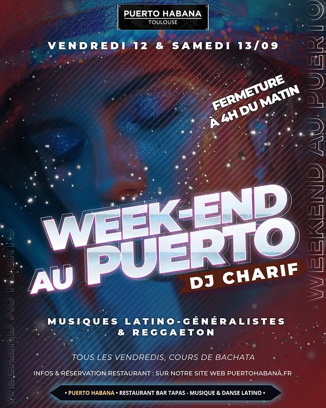 Samedi 13/09 - Week-end au Puerto - DJ Charif