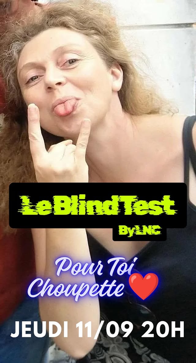 Soirée Blind Test - Pour toi Choupette