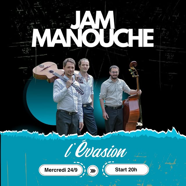 Jam Manouche à l'Évasion