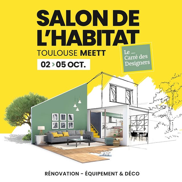 Salon de l'Habitat Toulouse MEETT