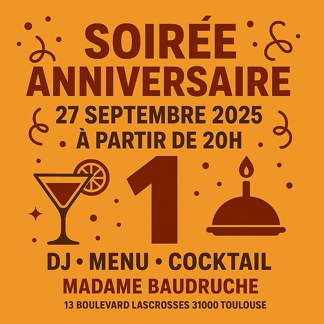 Soirée anniversaire Madame Baudruche — 1 an