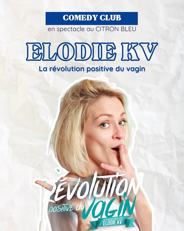 La Révolution positive du vagin — Élodie KV