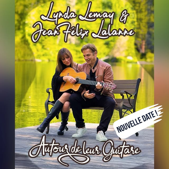 LYNDA LEMAY et JEAN-FÉLIX LALANNE - Autour de leur Guitare